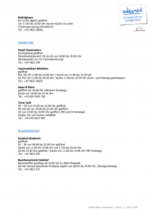 Aktuelle Öffnungszeiten der Restaurants, Hütten, Ausflugsziele und Geschäfte in unserer Region